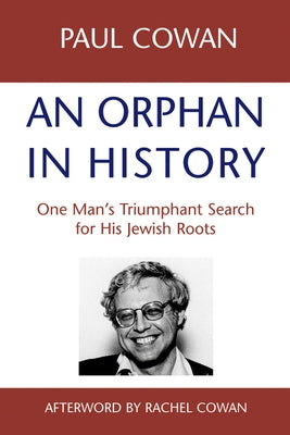 An Orphan in History: One Man's Triumphant Search for His Jewish Roots Paperback Jewish Lights Publishing