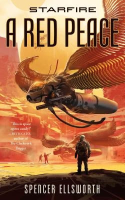 Starfire: A Red Peace Paperback Tordotcom
