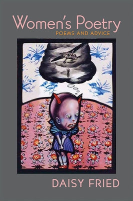 Women's Poetry: Poems and Advice Paperback University of Pittsburgh Press