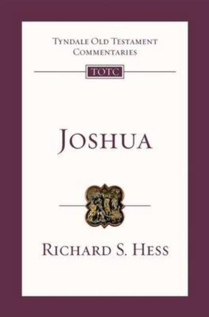 Joshua: Tyndale Old Testament Commentary Paperback IVP