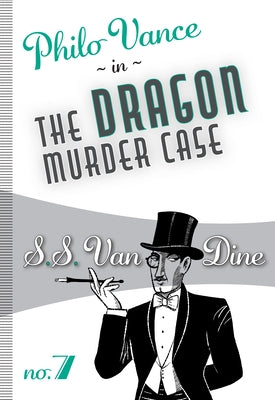 The Dragon Murder Case Paperback Felony & Mayhem