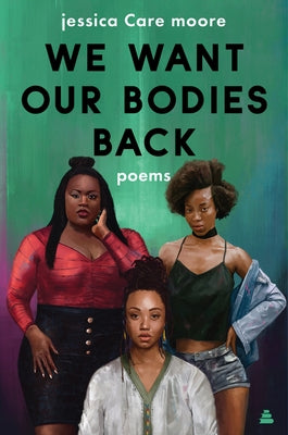 We Want Our Bodies Back Paperback Amistad Press