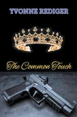 The Common Touch Paperback Yvonne Rediger