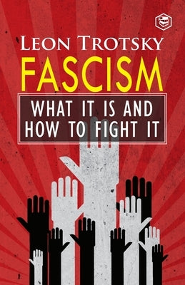 Fascism: What It Is and How to Fight It Paperback Sanage Publishing House