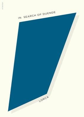 In Search of Duende New Directions Publishing Corporation