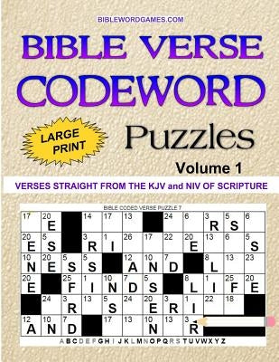 Bible Verse Codeword Puzzles Vol.1: 60 New Bible Verse Codeword Puzzles in Large Print Paperback Paperback Createspace Independent Publishing Platform