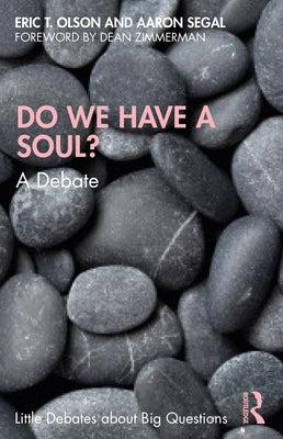 Do We Have a Soul?: A Debate Paperback Routledge