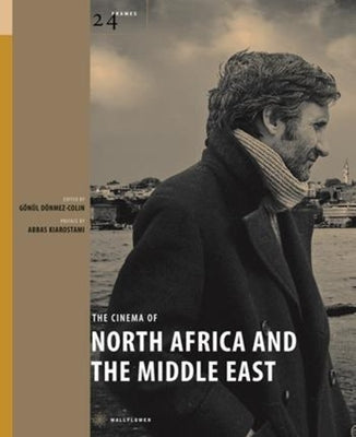 The Cinema of North Africa and the Middle East Paperback Wallflower Press