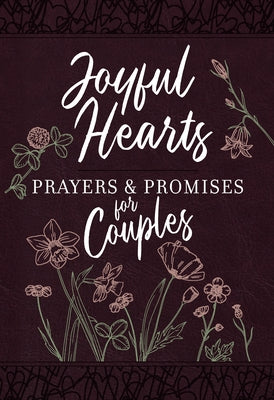 Joyful Hearts - Prayers & Promises for Couples Imitation Leather Broadstreet Publishing