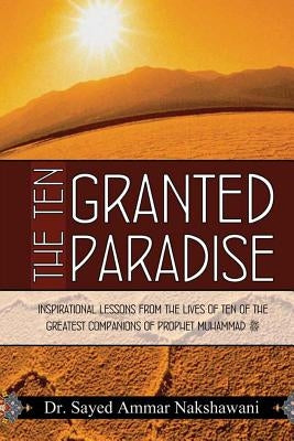 The Ten Granted Paradise Paperback Universal Muslim Association of America