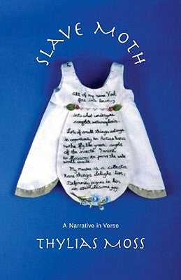 Slave Moth: A Narrative in Verse Paperback Persea Books
