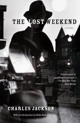 The Lost Weekend Paperback Vintage