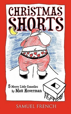 Christmas Shorts Paperback Samuel French, Inc.