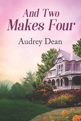 And Two Makes Four Paperback Extasy Books