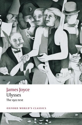 Ulysses: Second Edition Paperback Oxford University Press, USA