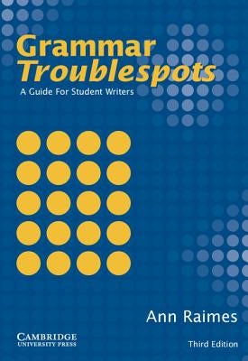 Grammar Troublespots: A Guide for Student Writers Paperback Cambridge University Press