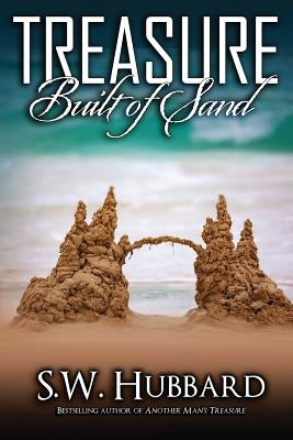 Treasure Built of Sand: a twisty domestic thriller Paperback Independently Published