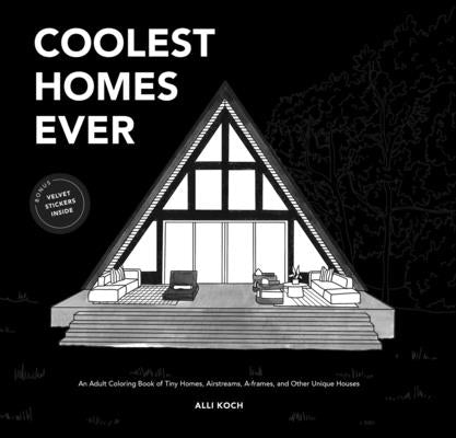 Paperback coloring book featuring detailed illustrations of tiny homes, Airstreams, A-frames, and unique houses by Paige Tate & Co.