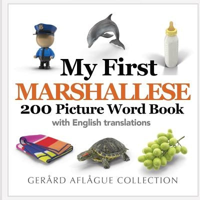 My First Marshallese 200 Picture Word Book Paperback Createspace Independent Publishing Platform