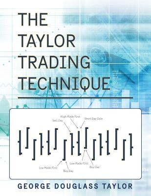 The Taylor Trading Technique Paperback Seven Star Publishing