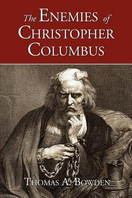 The Enemies of Christopher Columbus Paperback Paper Tiger (NJ)