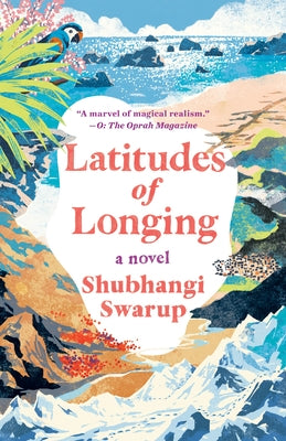 Latitudes of Longing Paperback One World