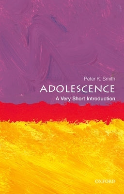 Adolescence: A Very Short Introduction Paperback Oxford University Press, USA