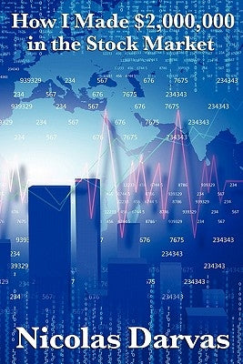 How I Made $2,000,000 in the Stock Market Paperback Wilder Publications