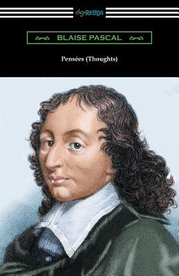 Paperback of Pensées by Digireads.com featuring W. F. Trotter's translation and Thomas S. Kepler's introduction, with a classic book cover.