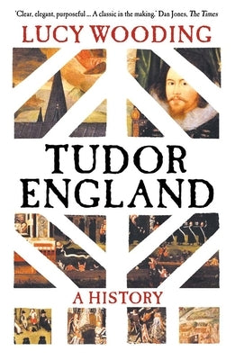 Tudor England: A History Paperback Yale University Press