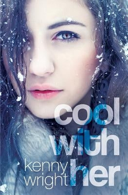 Cool With Her by Wright, Kenny