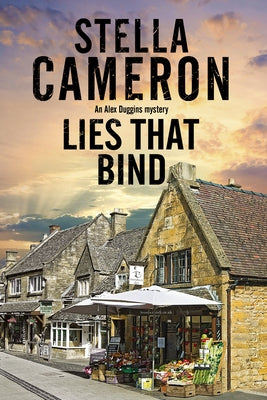 Lies That Bind: A Cotswold Murder Mystery Paperback Severn House Publishers