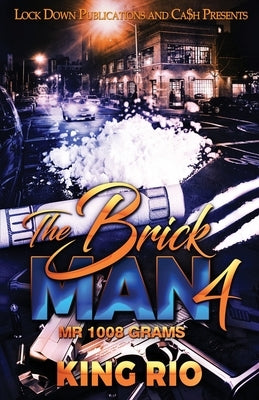 The Brick Man 4 Paperback Lock Down Publications