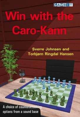 Win with the Caro-Kann Gambit Publications