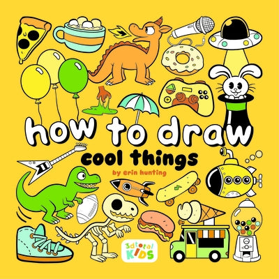 How to Draw Cool Things: By Erin Hunting Paperback 3dtotal Kids