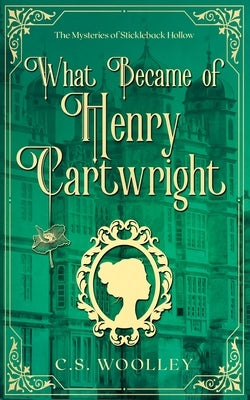 What Became of Henry Cartwright: A British Victorian Cozy Mystery Paperback Mightier Than the Sword UK