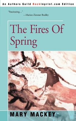 The Fires of Spring Paperback iUniverse