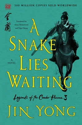 A Snake Lies Waiting: The Definitive Edition St. Martin's Griffin