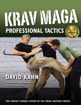 Krav Maga Professional Tactics: The Contact Combat System of the Israeli Martial Arts Paperback YMAA Publication Center