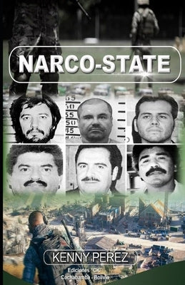 Narco-State Paperback Independently Published