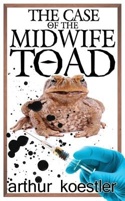 The Case of the Midwife Toad Paperback One 70 Press