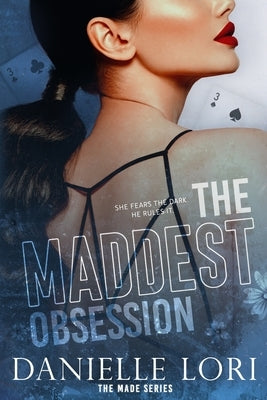 The Maddest Obsession: Special Print Edition Paperback Independently Published