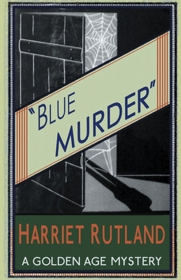 Blue Murder Paperback Dean Street Press