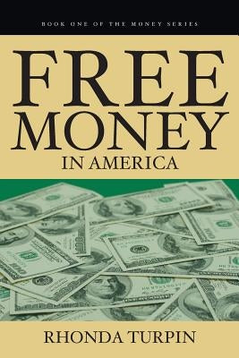 Free Money in America World Books Etc