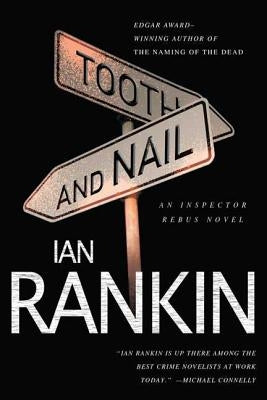 Tooth and Nail: An Inspector Rebus Novel Paperback Minotaur Books