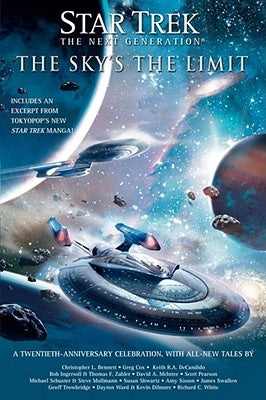 Star Trek: Tng: The Sky's the Limit: All New Tales Paperback Star Trek