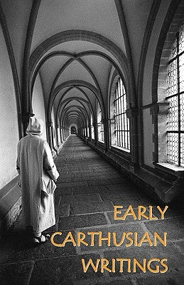 Early Carthusian Writings Paperback Gracewing