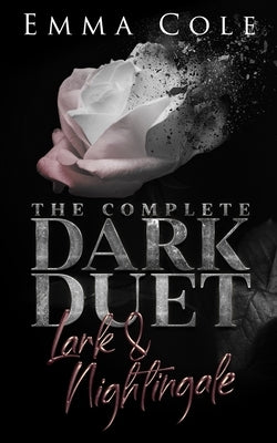 Paperback of The Complete Dark Duet by Independently Published, featuring dark, atmospheric cover art with mysterious imagery.