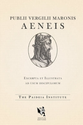 Dolphin Editions: Virgil's Aeneid Paperback Lulu.com