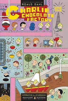 Charlie and the Chocolate Factory: (Penguin Classics Deluxe Edition) Paperback Penguin Group